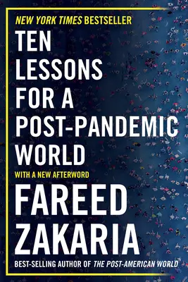 Dix leçons pour un monde post-pandémique - Ten Lessons for a Post-Pandemic World