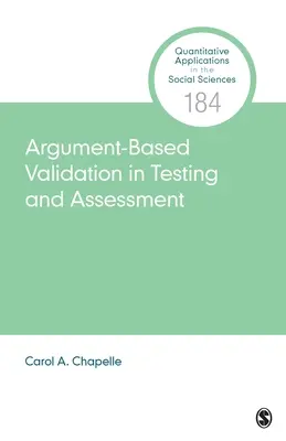 La validation argumentée dans les tests et l'évaluation - Argument-Based Validation in Testing and Assessment