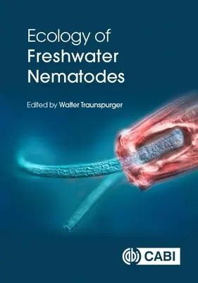 Écologie des nématodes d'eau douce - Ecology of Freshwater Nematodes