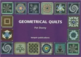 Quilts géométriques [avec patrons] - Geometrical Quilts [With Patterns]