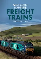 Trains de marchandises de la West Coast Main Line - West Coast Main Line Freight Trains