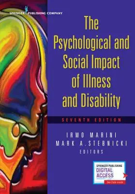 L'impact psychologique et social de la maladie et du handicap - The Psychological and Social Impact of Illness and Disability