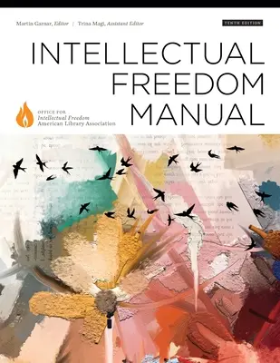 Manuel de la liberté intellectuelle - Intellectual Freedom Manual