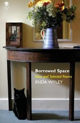 Borrowed Space : Nouveaux poèmes et poèmes choisis - Borrowed Space: New and Selected Poems