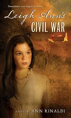 La guerre civile de Leigh Ann - Leigh Ann's Civil War