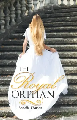 L'orphelin royal - The Royal Orphan