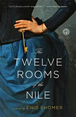 Les douze chambres du Nil - The Twelve Rooms of the Nile