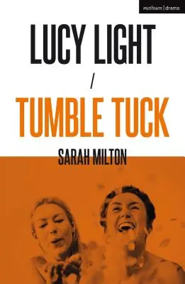 Lucy Light et Tumble Tuck - Lucy Light and Tumble Tuck