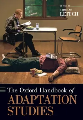 Le manuel d'Oxford sur les études d'adaptation - The Oxford Handbook of Adaptation Studies