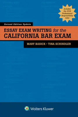 Le livre de l'examen de performance de la Californie : préparation à l'examen du barreau de l'État de Californie - Essay Exam Writing for the California Bar Exam