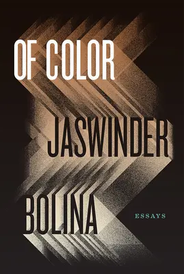 De couleur : essais - Of Color: Essays