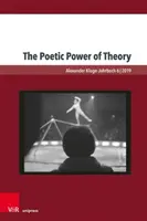 Le pouvoir poétique de la théorie - The Poetic Power of Theory