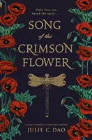 Le chant de la fleur pourpre - Song of the Crimson Flower