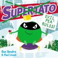 Supertato : Le pois maléfique règne en maître - Supertato: Evil Pea Rules