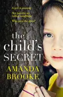 Le secret de l'enfant - Child's Secret