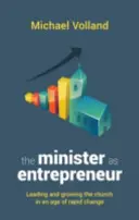 Le ministre en tant qu'entrepreneur - Minister as Entrepreneur
