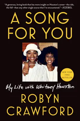 Une chanson pour toi : Ma vie avec Whitney Houston - A Song for You: My Life with Whitney Houston