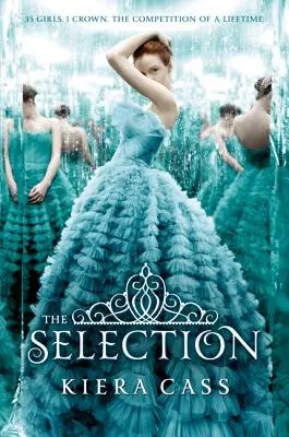 La Sélection - The Selection