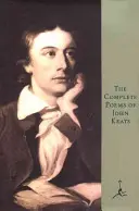 Les poèmes complets de John Keats - The Complete Poems of John Keats