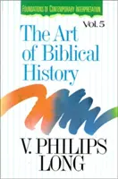 L'art de l'histoire biblique - The Art of Biblical History