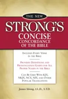 Nouvelle concordance biblique Strong's Concise - New Strong's Concise Concordance of the Bible