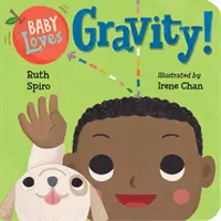 Bébé aime la gravité ! - Baby Loves Gravity!