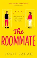 Roommate - la romance sexy parfaite pour 2021 - Roommate - the perfect feel-good sexy romcom for 2021