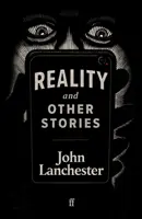 La réalité et autres histoires - Reality, and Other Stories