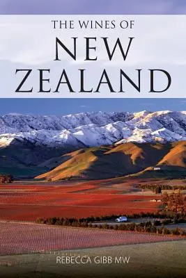 Les vins de Nouvelle-Zélande - The wines of New Zealand