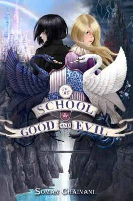 L'école du bien et du mal - The School for Good and Evil