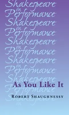 Comme il vous plaira - As You Like It