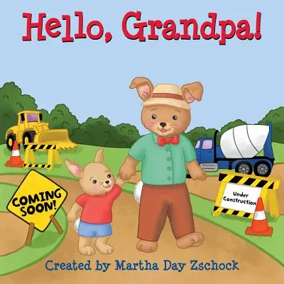 Bonjour, Grand-père ! - Hello, Grandpa!