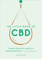 Le petit livre de la CBD - The Little Book of CBD