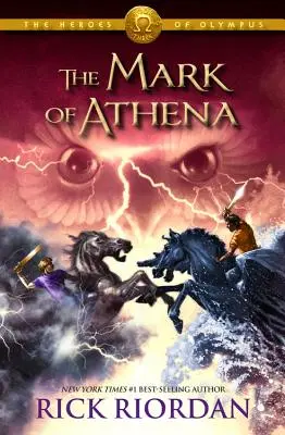 Les Héros de l'Olympe, Livre Trois la Marque d'Athéna (Les Héros de l'Olympe, Livre Trois) - Heroes of Olympus, The, Book Three the Mark of Athena (Heroes of Olympus, The, Book Three)