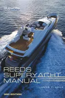 Manuel de Reeds sur les superyachts - Reeds Superyacht Manual