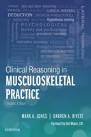 Le raisonnement clinique dans la pratique musculo-squelettique - Clinical Reasoning in Musculoskeletal Practice