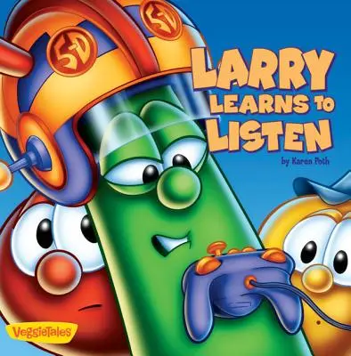 Larry apprend à écouter - Larry Learns to Listen
