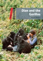 Dominoes, New Edition : Niveau 3 : Vocabulaire de 1 000 mots Dian et les gorilles - Dominoes, New Edition: Level 3: 1,000-Word Vocabulary Dian and the Gorillas