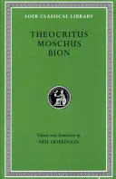 Théocrite. Moschus. Bion - Theocritus. Moschus. Bion