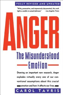 La colère : L'émotion incomprise - Anger: The Misunderstood Emotion