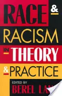 Race et racisme en théorie et en pratique - Race and Racism in Theory and Practice