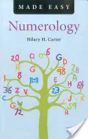 La numérologie en toute simplicité - Numerology Made Easy