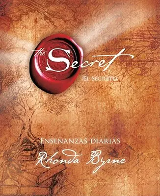 El Secreto Enseanzas Diarias (Enseignements quotidiens du Secret ; édition espagnole) - El Secreto Enseanzas Diarias (Secret Daily Teachings; Spanish Edition)