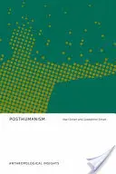 Le posthumanisme : Perspectives anthropologiques - Posthumanism: Anthropological Insights