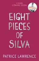 Eight Pieces of Silva - un mystère addictif qui refuse de vous lâcher ... - Eight Pieces of Silva - an addictive mystery that refuses to let you go ...