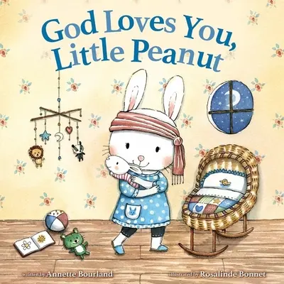 Dieu t'aime, petite cacahuète - God Loves You, Little Peanut