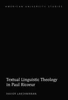 Théologie textuelle et linguistique chez Paul Ricœur - Textual Linguistic Theology in Paul Ricoeur