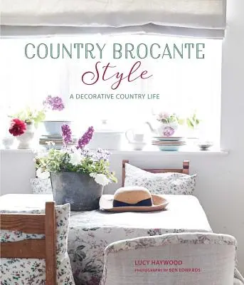 Style Brocante Campagnarde : Quand la campagne anglaise rencontre le vintage français - Country Brocante Style: Where English Country Meets French Vintage