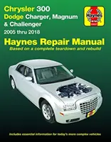 Chrysler 300 (05-18), Dodge Charger (06-18), Magnum (05-08) & Challenger (08-18) Manuel de réparation Haynes : (N'inclut pas les informations spécifiques aux diese - Chrysler 300 (05-18), Dodge Charger (06-18), Magnum (05-08) & Challenger (08-18) Haynes Repair Manual: (Does Not Include Information Specific to Diese