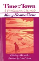 Le temps et la ville : une chronique de Provincetown - Time and the Town: A Provincetown Chronicle